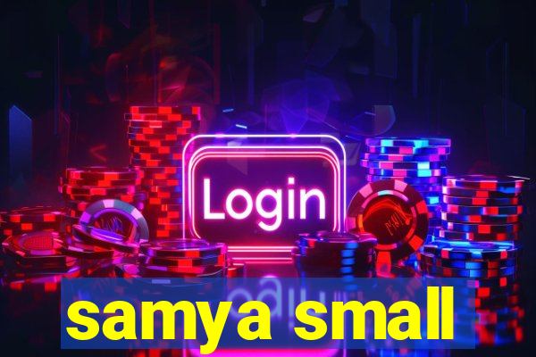 samya small